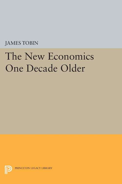 Book cover of The New Economics One Decade Older