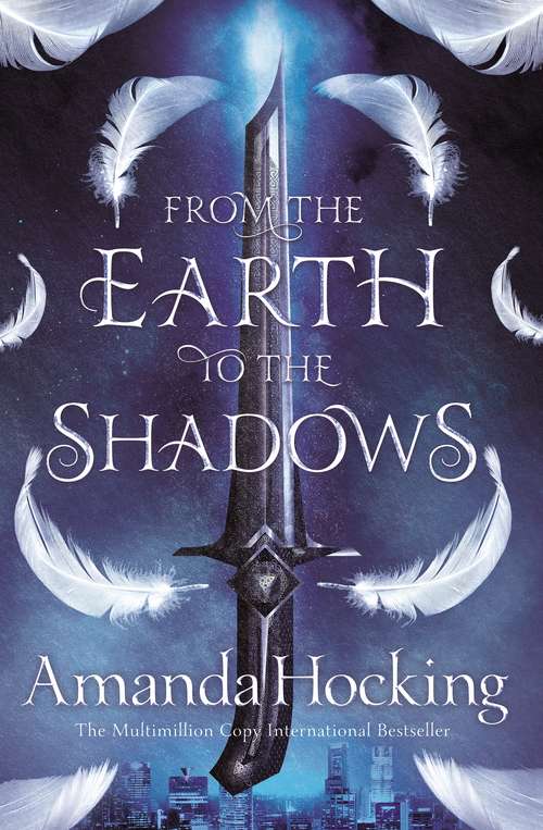 Book cover of From the Earth to the Shadows (Valkyrie #2)