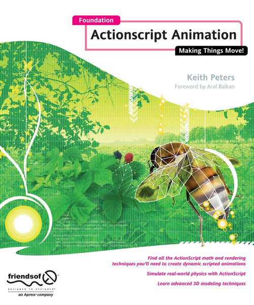 Book cover of Foundation ActionScript Animation: Making Things Move! (1st ed.)