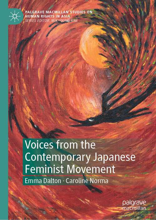 Book cover of Voices from the Contemporary Japanese Feminist Movement (1st ed. 2022) (Palgrave Macmillan Studies on Human Rights in Asia)
