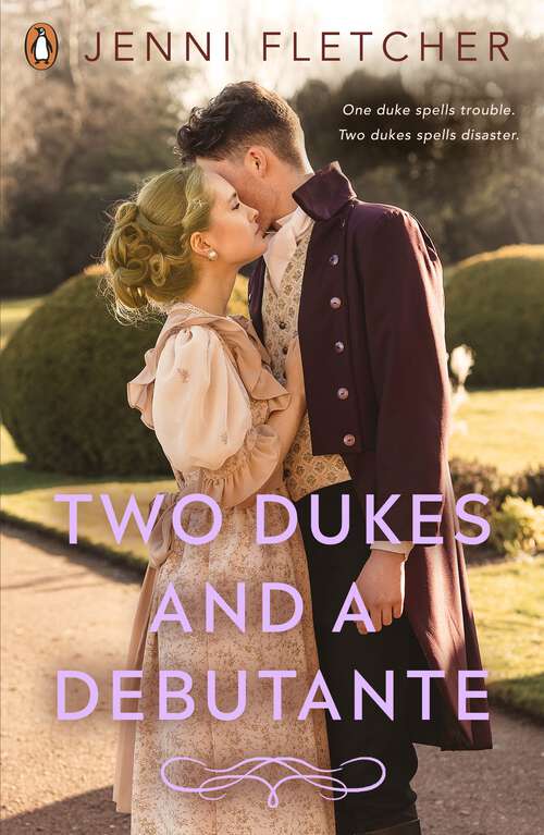 Book cover of Two Dukes and a Debutante