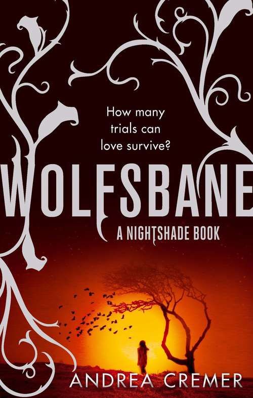 Book cover of Wolfsbane: Number 2 in series (Nightshade Trilogy #2)