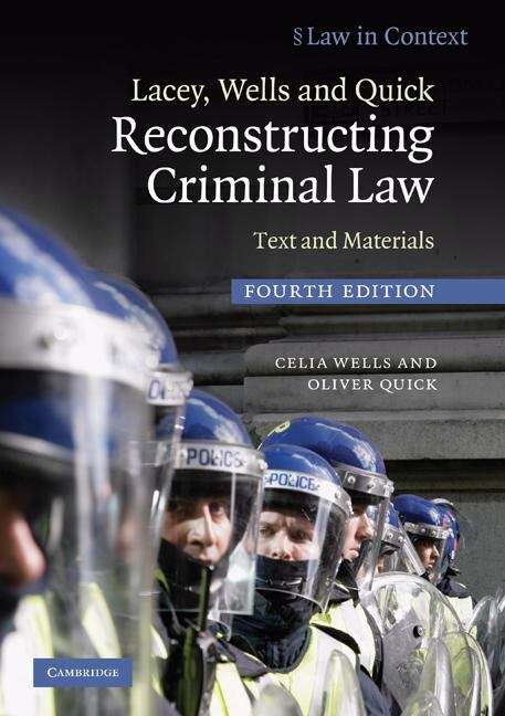 Book cover of Lacey, Wells And Quick Reconstructing Criminal Law: Text And Materials (PDF)