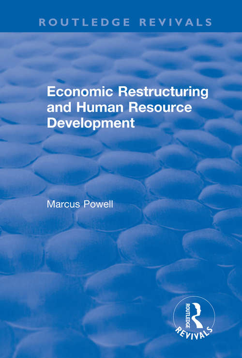 Book cover of Economic Restructuring and Human Resource Development