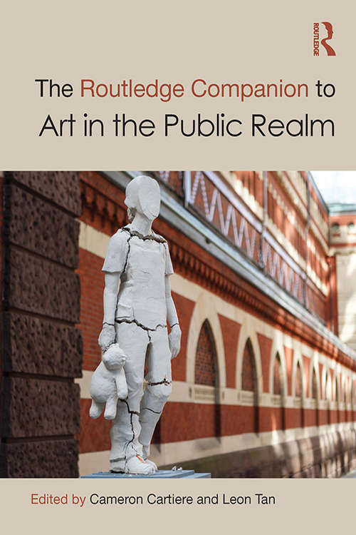 Book cover of The Routledge Companion to Art in the Public Realm (Routledge Art History and Visual Studies Companions)