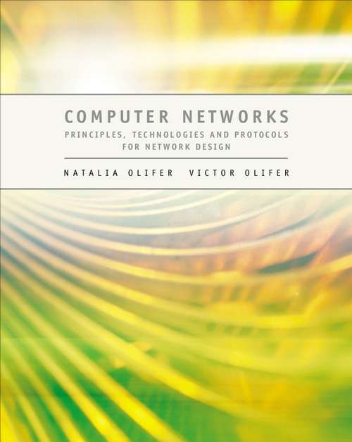 Book cover of Computer Networks: Principles, Technologies and Protocols for Network Design