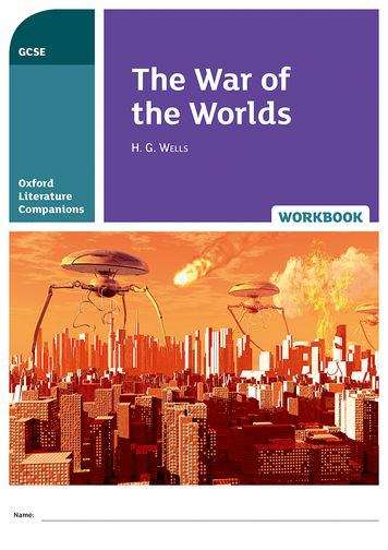 Book cover of Oxford Literature Companions: The War Of The Worlds Workbook