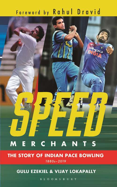 Book cover of Speed Merchants: The Story of Indian Pace Bowling 1886 to 2019