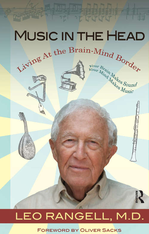 Book cover of Music in the Head: Living at the Brain-Mind Border