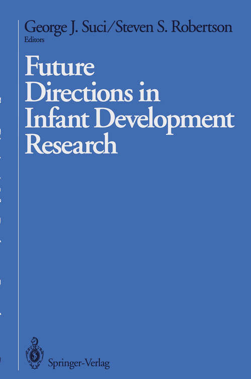 Book cover of Future Directions in Infant Development Research (1992)