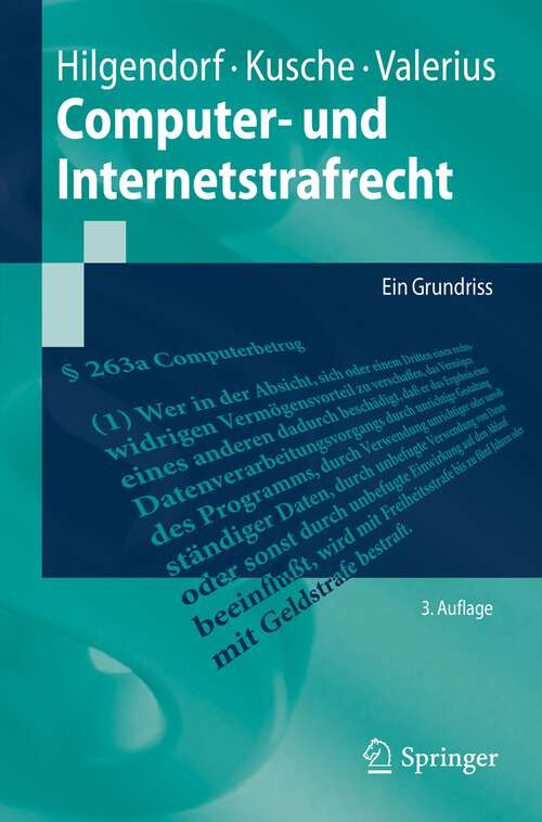 Book cover of Computer- und Internetstrafrecht: Ein Grundriss (3. Aufl. 2022) (Springer-Lehrbuch)