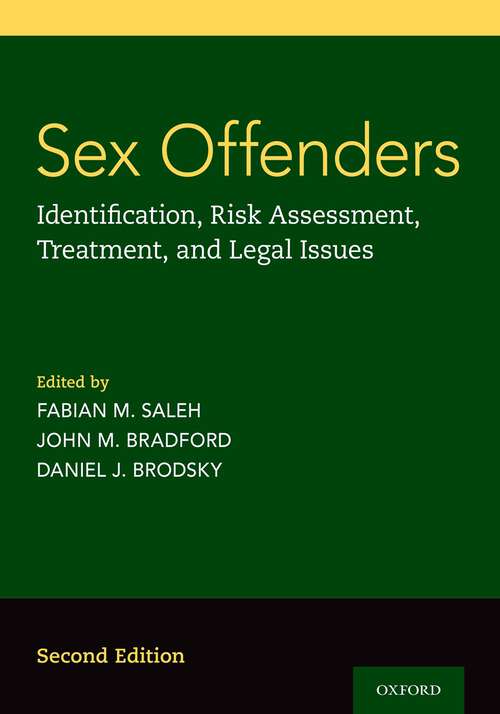 Book cover of Sex Offenders: Identification, Risk Assessment, Treatment, and Legal Issues