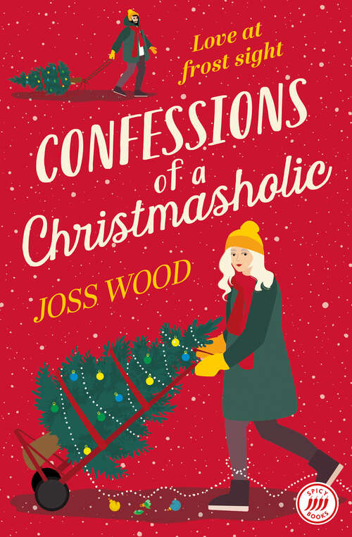 Book cover of Confessions of a Christmasholic