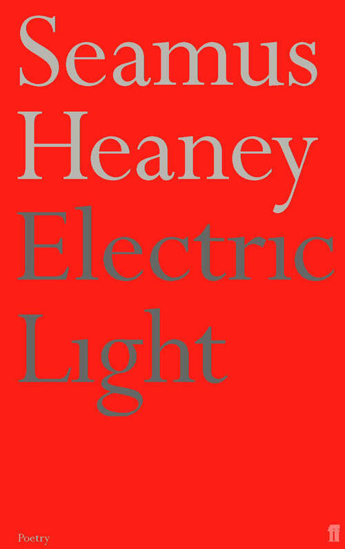 Book cover of Electric Light: Poems (Main) (Colección Visor De Poesía Ser.: Vol. 503)