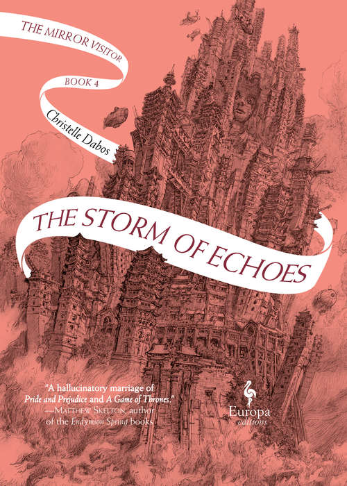 Book cover of The Storm of Echoes: The Mirror Visitor Book 4 (The Mirror Visitor Quartet #4)