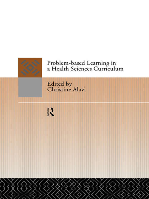 Book cover of Problem-Based Learning in a Health Sciences Curriculum