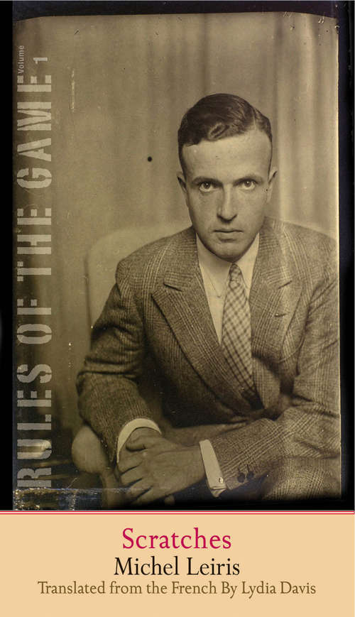 Book cover of Scratches: The Rules of the Game, Volume 1 (The Margellos World Republic of Letters)