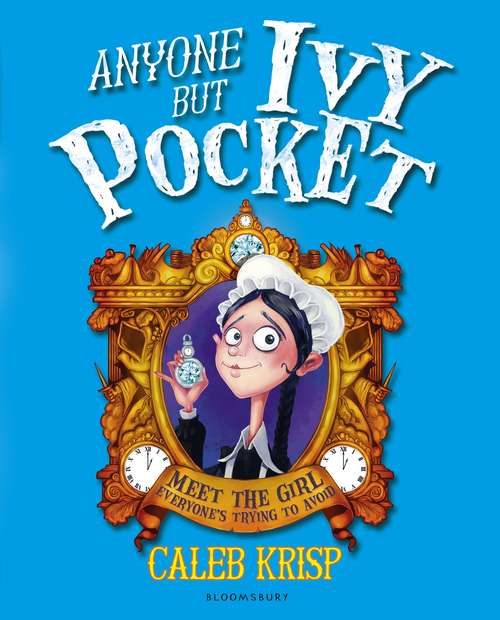 Book cover of Anyone But Ivy Pocket (Ivy Pocket Ser. #1)