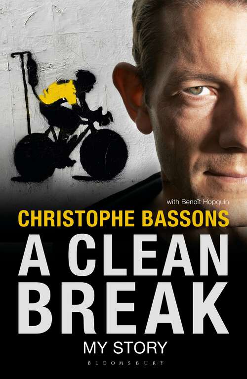 Book cover of A Clean Break: My Story