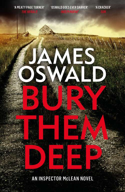 Book cover of Bury Them Deep: Inspector McLean 10 (The Inspector McLean Series)