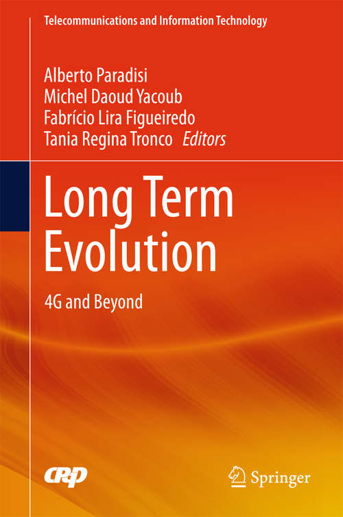 Book cover of Long Term Evolution: 4G and Beyond (1st ed. 2016) (Telecommunications and Information Technology)