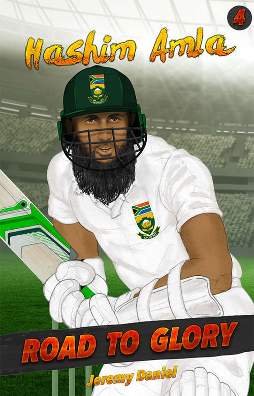 Book cover of Hashim Amla: Road to Glory