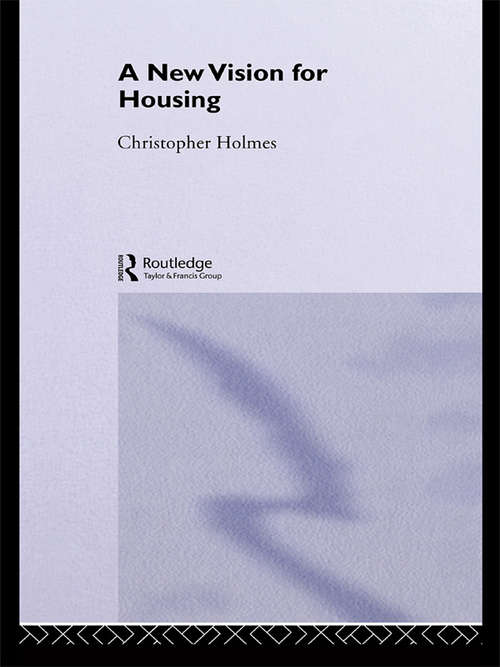 Book cover of A New Vision for Housing