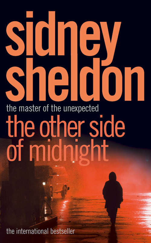 Book cover of The Other Side of Midnight: The Other Side Of Midnight, Rage Of Angels, Bloodline (ePub edition) (Sheldon Continuity Ser.)