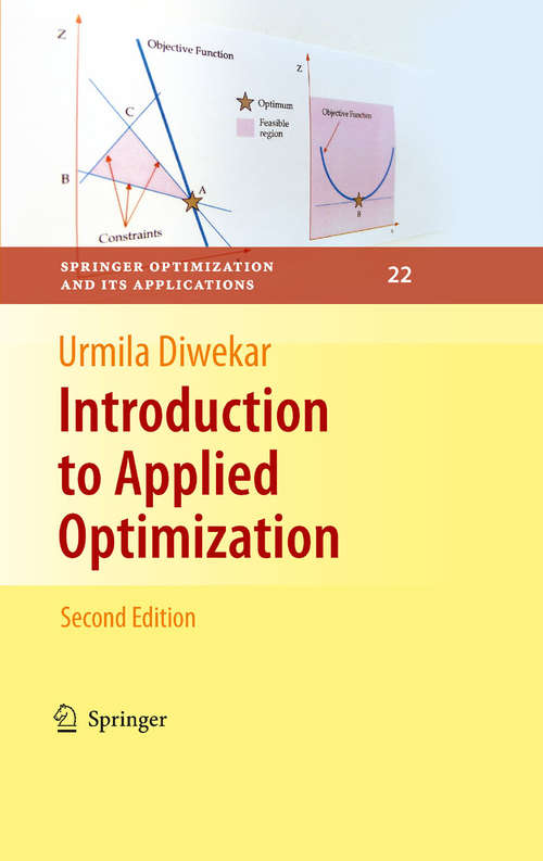 Book cover of Introduction to Applied Optimization (2nd ed. 2008) (Springer Optimization and Its Applications #22)