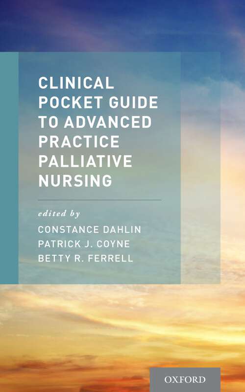 Book cover of Clinical Pocket Guide to Advanced Practice Palliative Nursing