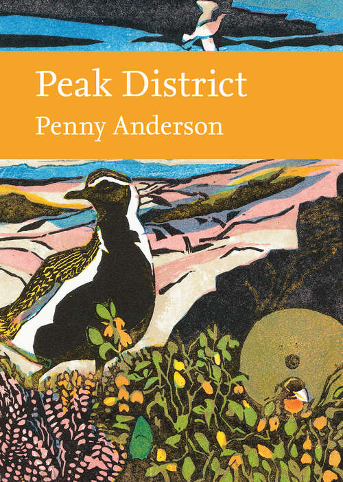 Book cover of Peak District (ePub edition) (Collins New Naturalist Library)
