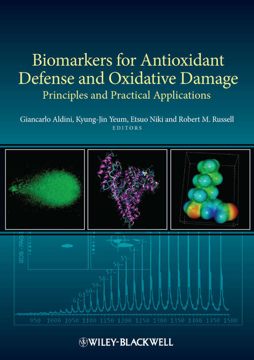 Book cover of Biomarkers for Antioxidant Defense and Oxidative Damage: Principles and Practical Applications