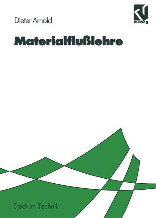 Book cover of Materialflußlehre (2., verb. Aufl. 1998) (Studium Technik)