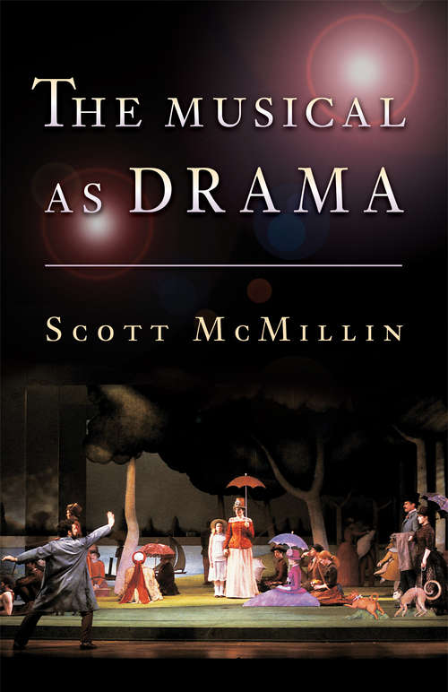 Book cover of The Musical as Drama