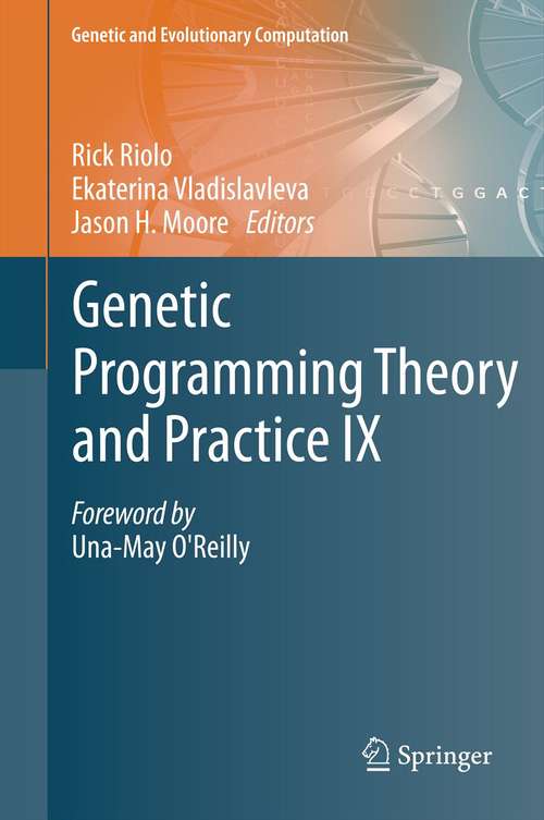 Book cover of Genetic Programming Theory and Practice IX (2011) (Genetic and Evolutionary Computation)