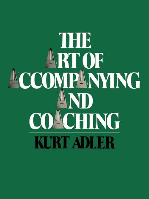 Book cover of The Art of Accompanying and Coaching (1965)