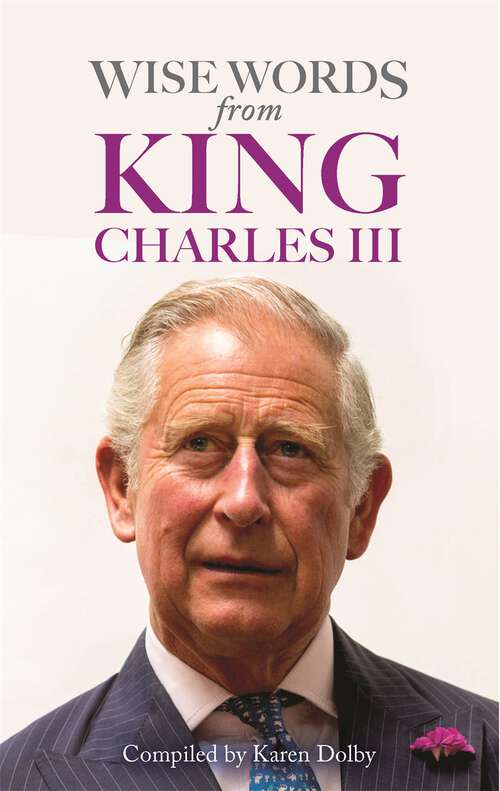 Book cover of Wise Words from King Charles III