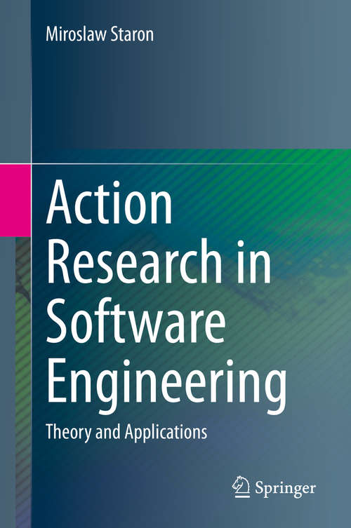 Book cover of Action Research in Software Engineering: Theory and Applications (1st ed. 2020)