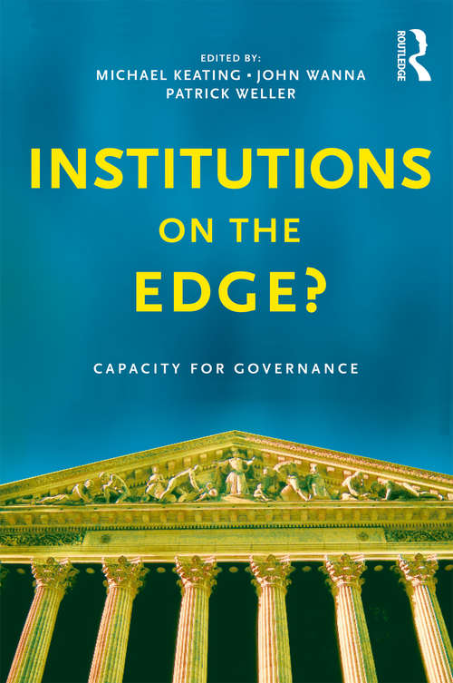 Book cover of Institutions on the edge?: Capacity for governance