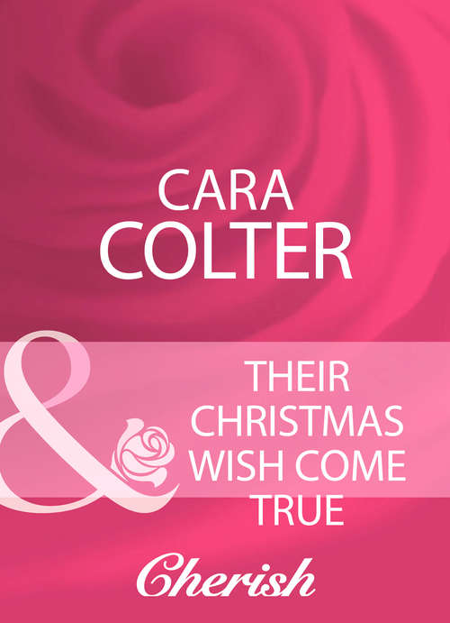 Book cover of Their Christmas Wish Come True (ePub First edition) (Mills And Boon Cherish Ser.)