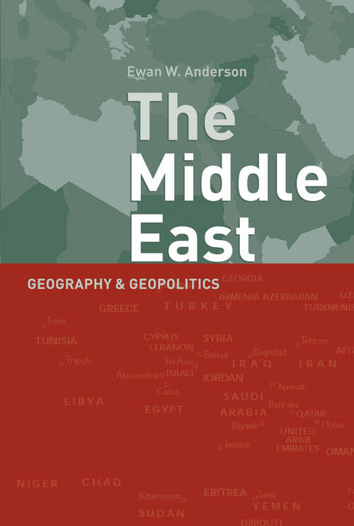Book cover of Middle East: Geography and Geopolitics