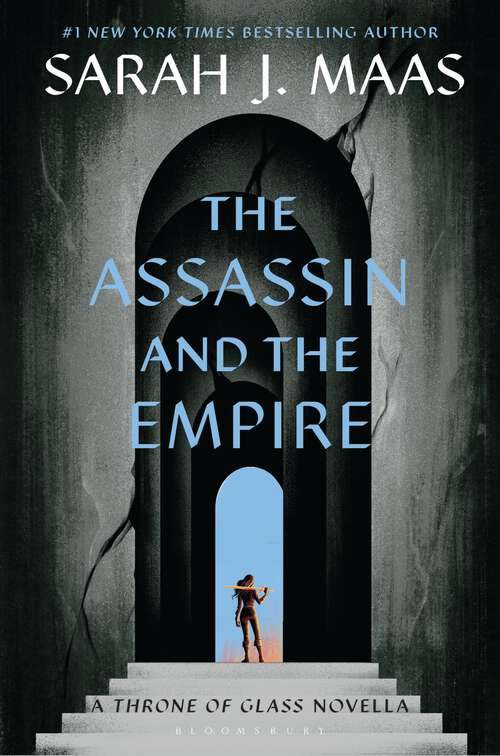 Book cover of The Assassin and the Empire: A Throne of Glass Novella (Throne of Glass)