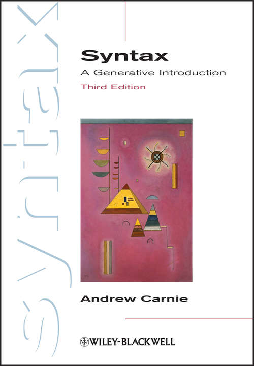 Book cover of Syntax: A Generative Introduction (3) (Introducing Linguistics #18)