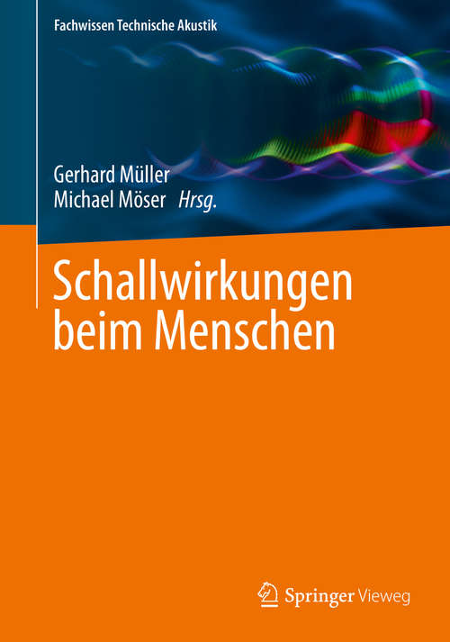 Book cover of Schallwirkungen beim Menschen (Fachwissen Technische Akustik)