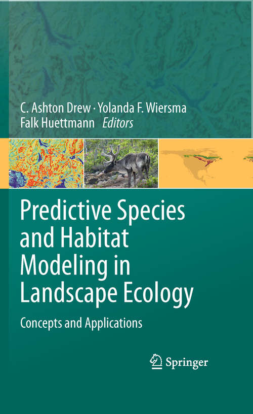 Book cover of Predictive Species and Habitat Modeling in Landscape Ecology: Concepts and Applications (2011)