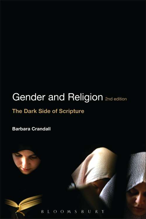Book cover of Gender and Religion, 2nd Edition: The Dark Side of Scripture