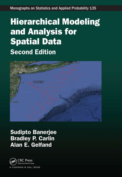 Book cover of Hierarchical Modeling and Analysis for Spatial Data (2)