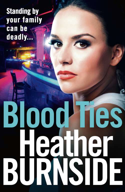 Book cover of Blood Ties (Manchester Trilogy #2)