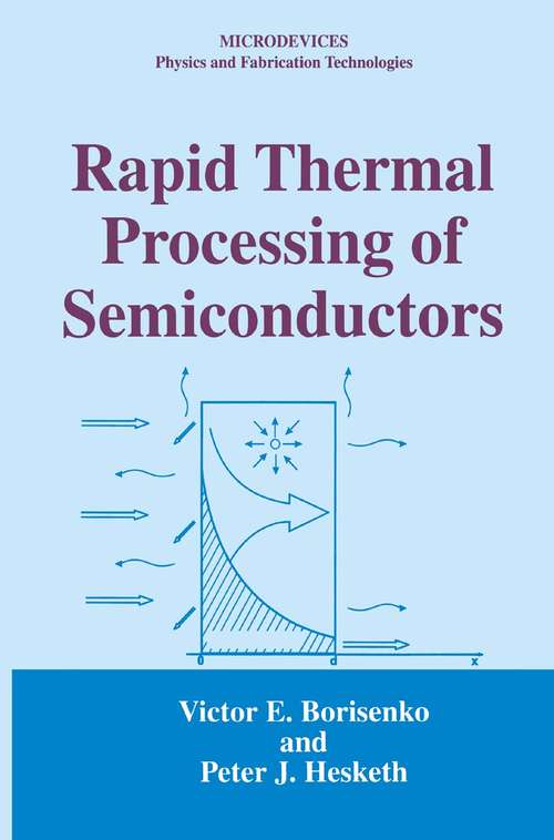 Book cover of Rapid Thermal Processing of Semiconductors (1997) (Microdevices)