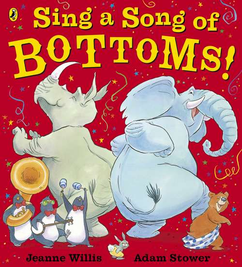 Book cover of Sing a Song of Bottoms!